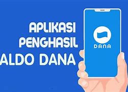 Apk Penghasil Saldo Dana 2024 Tanpa Iklan